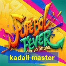 kadall master